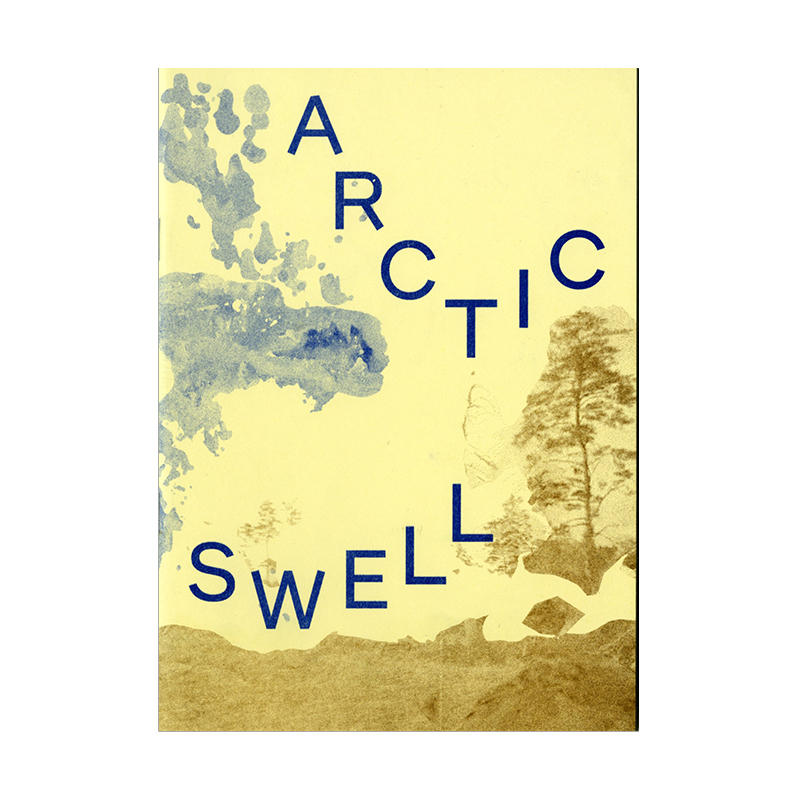 Image of Arctic Swell (Zine) by Kotryna Ula Kiliulyte