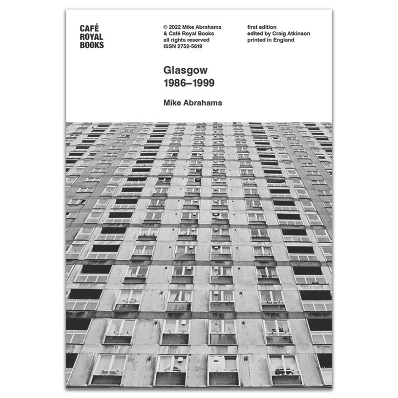 Image of Glasgow 1986–1999 (Zine) by Mike Abrahams