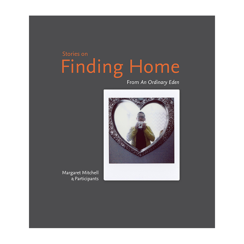 Image of Stories on Finding Home (Book) by Margaret Mitchell