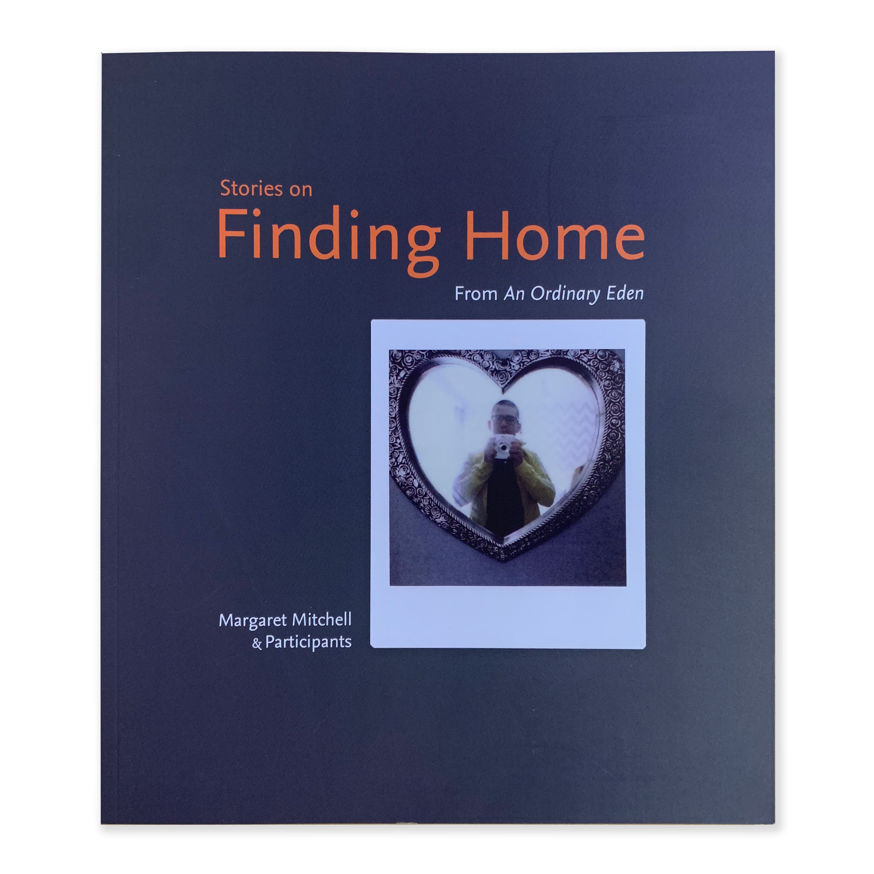 Image of Stories on Finding Home by MARGARET MITCHELL