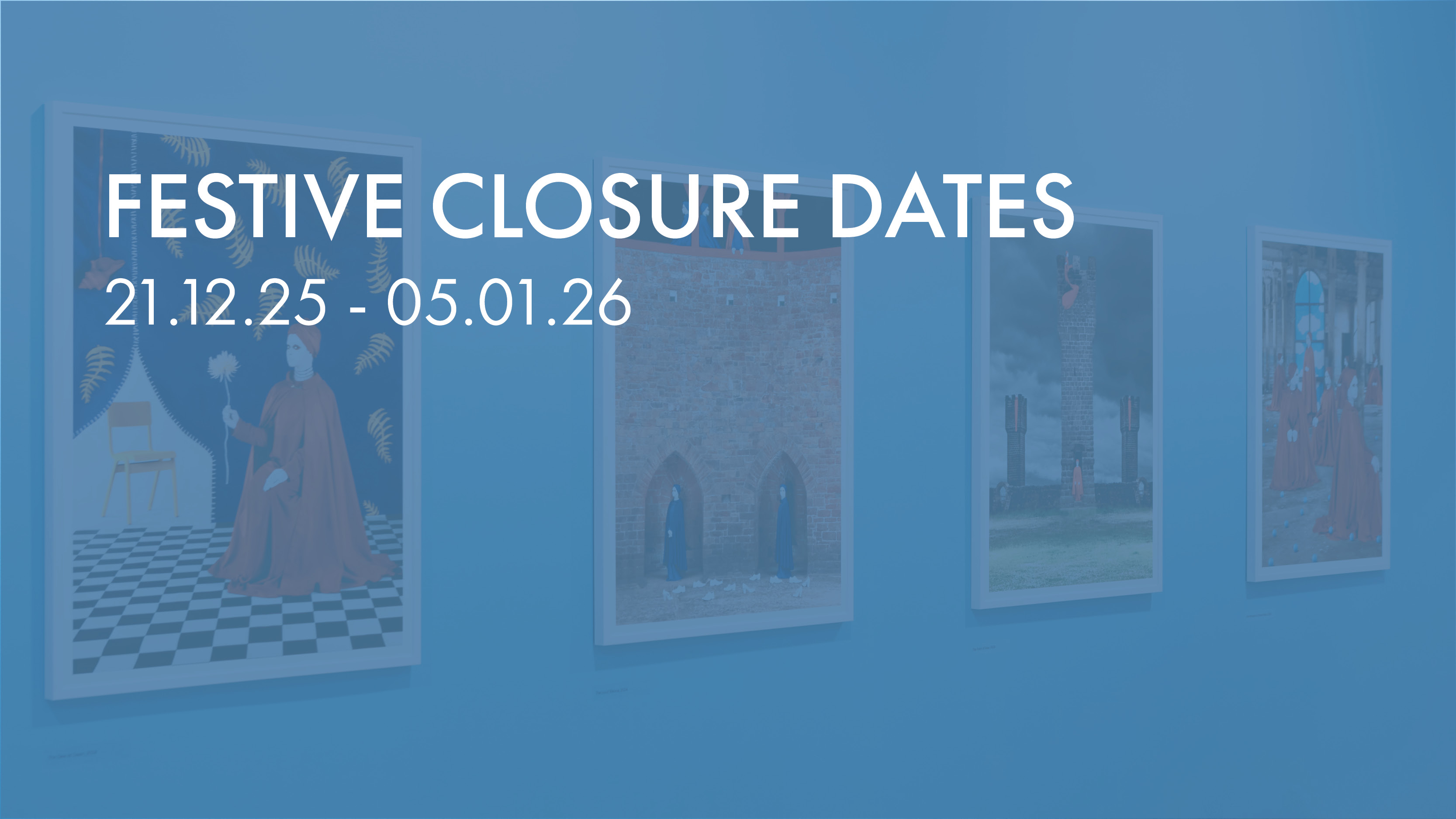 Festive Closure Dates